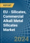 EU - Silicates, Commercial Alkali Metal Silicates - Market Analysis, Forecast, Size, Trends and Insights - Product Image