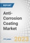 Anti-Corrosion Coating Market by Type (Epoxy, Polyurethane, Acrylic, Alkyd, Zinc), Technology (Solvent Borne, Waterborne, Powder-Based), End-Use Industry (Marine, Oil & Gas, Industrial, Infrastructure, Power Generation), & Region - Global Forecast to 2028 - Product Image