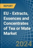 EU - Extracts, Essences and Concentrates of Tea or Mate - Market Analysis, Forecast, Size, Trends and Insights- Product Image