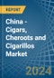 China - Cigars, Cheroots and Cigarillos - Market Analysis, Forecast, Size, Trends and Insights - Product Thumbnail Image