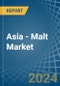 Asia - Malt (Not Roasted) - Market Analysis, Forecast, Size, Trends and Insights - Product Thumbnail Image