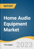 Home Audio Equipment Market Size, Share, & Trends Analysis Report By Technology (Wired, Wireless), By Distribution Channel (Online, Offline), By Type, By Region, And Segment Forecasts, 2023 - 2030- Product Image