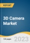 3D Camera Market Size, Share & Trends Analysis Report By Technology (Stereo Vision, Time Of Flight), By Application (Professional Camera, Smartphone & Tablet), By Region, And Segment Forecasts, 2023 - 2030 - Product Image
