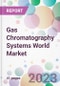 Gas Chromatography Systems World Market - Product Thumbnail Image