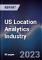 US Location Analytics Industry Outlook to 2027 - Product Thumbnail Image