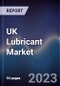 UK Lubricant Market Outlook to 2027 - Product Thumbnail Image