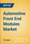 Automotive Front End Modules Market and Trend Analysis by Technology, Key Companies and Forecast to 2028 - Product Image
