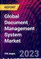 Global Document Management System Market - Product Thumbnail Image
