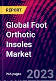 Global Foot Orthotic Insoles Market- Product Image
