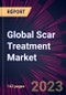 Global Scar Treatment Market 2023-2027 - Product Thumbnail Image