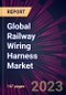 Global Railway Wiring Harness Market 2023-2027 - Product Thumbnail Image