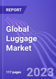 Global Luggage Market (by Luggage Type (Casual Bags, Travel Bags and Business Bags), & Region): Insights & Forecast with Potential Impact of COVID-19 (2022-2026)- Product Image