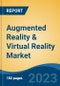 Augmented Reality & Virtual Reality Market - Global Industry Size, Share, Trends, Opportunity, and Forecast 2018-2028 - Product Image