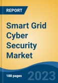 Smart Grid Cyber Security Market - Global Industry Size, Share, Trends, Opportunity, and Forecast 2018-2028- Product Image
