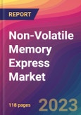 Non-Volatile Memory Express (NVME) Market Size, Market Share, Application Analysis, Regional Outlook, Growth Trends, Key Players, Competitive Strategies and Forecasts, 2023 To 2031- Product Image