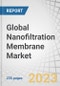 Global Nanofiltration Membrane Market by Type (Polymeric, Ceramic, Hybrid), Module (Spiral Wound, Tubular, Hollow Fiber, Flat Sheet), Application (Municipal, Industrial), And Region (North America, Europe, Apac, South America, MEA) - Forecast to 2028 - Product Image