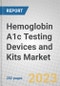 Hemoglobin A1c Testing Devices and Kits Market - Product Thumbnail Image