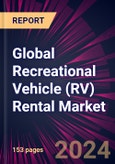 Global Recreational Vehicle (RV) Rental Market 2024-2028- Product Image