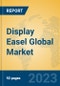 Display Easel Global Market Insights 2023, Analysis and Forecast to 2028, by Manufacturers, Regions, Technology, Product Type - Product Thumbnail Image