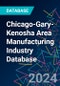 Chicago-Gary-Kenosha Area Manufacturing Industry Database - Product Thumbnail Image