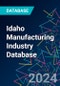 Idaho Manufacturing Industry Database - Product Image