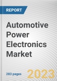 Automotive Power Electronics Market By Device, By Application, By Drive Type: Global Opportunity Analysis and Industry Forecast, 2023-2032- Product Image