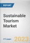 Sustainable Tourism Market By Type, By Application, By Age Group: Global Opportunity Analysis and Industry Forecast, 2023-2032 - Product Image