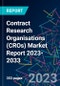 Contract Research Organisations (CROs) Market Report 2023-2033 - Product Image
