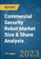 Commercial Security Robot Market Size & Share Analysis - Growth Trends & Forecasts (2023 - 2028) - Product Image