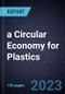 Growth Opportunities in a Circular Economy for Plastics - Product Image