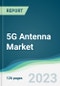 5G Antenna Market - Forecasts from 2023 to 2028 - Product Thumbnail Image