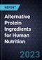 Growth Opportunities in Alternative Protein Ingredients for Human Nutrition - Product Thumbnail Image