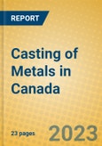 Casting of Metals in Canada- Product Image