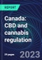 Canada: CBD and cannabis regulation - Product Thumbnail Image