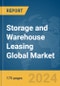 Storage and Warehouse Leasing Global Market Report 2024 - Product Thumbnail Image