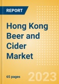 Hong Kong Beer and Cider Market Overview by Category, Price Segment Dynamics, Brand and Flavour, Distribution and Packaging, 2023- Product Image