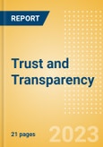 Trust and Transparency - Consumer TrendSights Analysis, 2023- Product Image