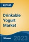 Drinkable Yogurt Market - Global Industry Size, Share, Trends, Opportunities and Forecast, 2018-2028 - Product Image