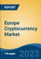 Europe Cryptocurrency Market Competition, Forecast and Opportunities, 2028 - Product Thumbnail Image