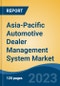 Asia-Pacific Automotive Dealer Management System Market Competition, Forecast and Opportunities, 2028 - Product Thumbnail Image