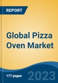 Global Pizza Oven Market - Global Industry Size, Share, Trends, Opportunities and Forecast, 2018-2028- Product Image