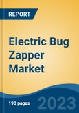 Electric Bug Zapper Market - Global Industry Size, Share, Trends, Opportunities and Forecast, 2018-2028- Product Image