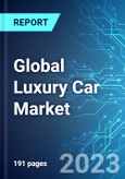 Global Luxury Car Market: Analysis By Volume, By Price Band (Entry & Mid-Level Luxury and Ultra Luxury), By Body Type (SUV, Sedan, Sports, and Others), By Propulsion Type (Non-BEV and BEV) Size and Trends with Impact of COVID-19 and Forecast up to 2028- Product Image