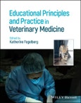 Educational Principles and Practice in Veterinary Medicine. Edition No. 1- Product Image