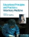 Educational Principles and Practice in Veterinary Medicine. Edition No. 1 - Product Image