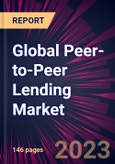 Global Peer-to-Peer Lending Market 2023-2027- Product Image