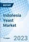 Indonesia Yeast Market | Size, Trends, Industry, Share, Revenue, Analysis, Growth, Value, Segmentation, Outlook & COVID-19 IMPACT :Market Forecast By Type, By Form, By Application, By Regions and Competitive Landscape - Product Image