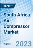 South Africa Air Compressor Market | Value, Industry, Companies, COVID-19 IMPACT, Growth, Trends, Size, Revenue, Share, Forecast & Analysis: Market Forecast By Type, By Product, By Lubrication, By Application and Competitive Landscape- Product Image