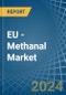 EU - Methanal (Formaldehyde) - Market Analysis, Forecast, Size, Trends and Insights - Product Image