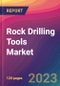Rock Drilling Tools Market Size, Market Share, Application Analysis, Regional Outlook, Growth Trends, Key Players, Competitive Strategies and Forecasts - 2023 to 2031 - Product Thumbnail Image
